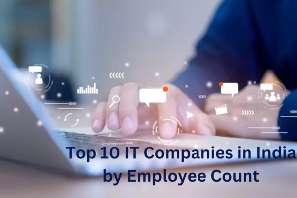 Top 10 IT Companies in India by Employee Count