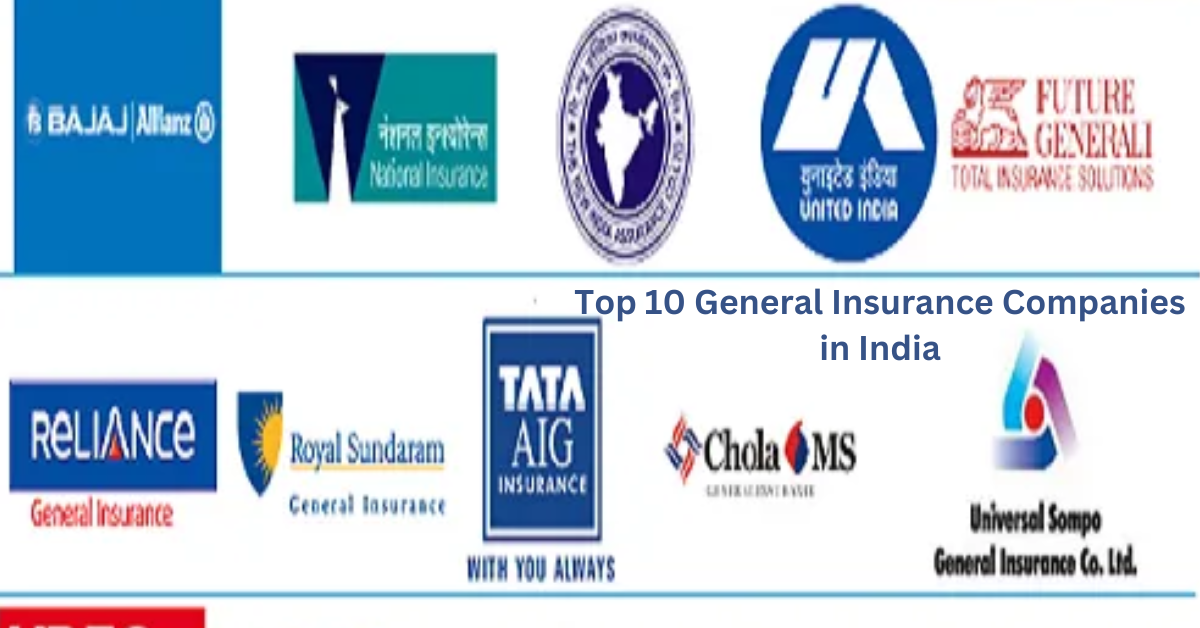 Top 10 General Insurance Companies in India