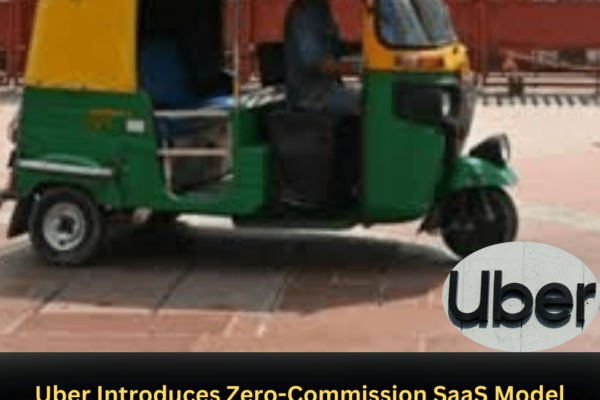 Uber Introduces Zero-Commission SaaS Model for Auto Drivers in India