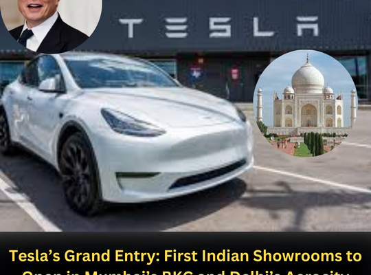 Tesla’s Grand Entry: First Indian Showrooms to Open in Mumbai’s BKC and Delhi’s Aerocity