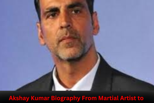 Akshay Kumar Biography From Martial Artist to Bollywood Megastar